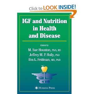  IGF and Nutrition in Health and Disease (Nutrition and Health 