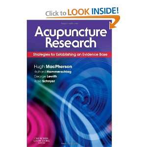  Acupuncture Research Strategies for Establishing an 