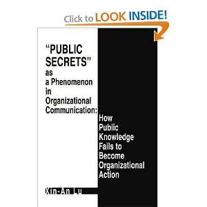 public secrets as a phenomenon in organizational communic and over