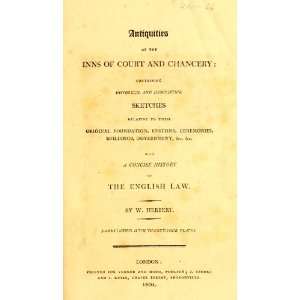  Antiquities Of The Inns Of Court And Chancery Containing 
