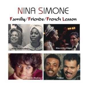  Family Friends French Lesson Nina Simone Music