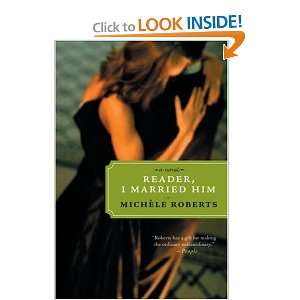    Reader, I Married Him (9781933648026) Michele Roberts Books
