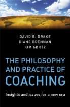 ICF Virtual Bookstore   The Philosophy and Practice of Coaching 