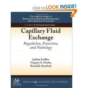  Capillary Fluid Exchange Regulation, Functions, and 