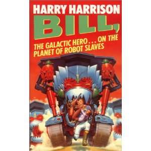   on the Planet of Robot Slaves (9780575050037) HARRY HARRISON Books