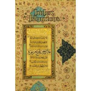  & MANUSCRIPTS ON ISLAMIC SUBJECTS IN WORLD COLLECTIONS IN ENGLISH 