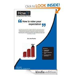 How to raise your expectation (Entrepreneurs Brief Guide) Dr Jim 