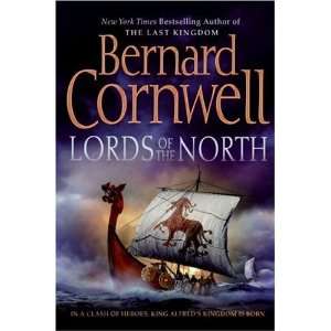  By Bernard Cornwell Lords of the North (The Saxon 