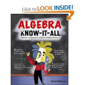  Algebra Know it all Stan/ Rhodes (COR) Gibilisco Books