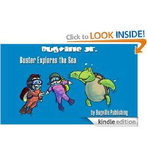 Buster Explores the Sea (Bugville Critters, Kindle Fire Edition 
