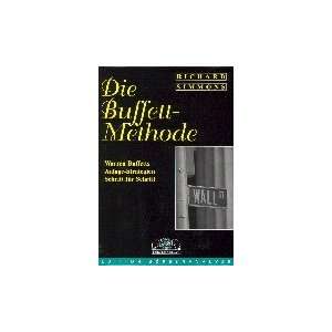    Die Buffett Methode (9783930851317) Richard Simmons Books
