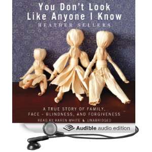   Anyone I Know A True Story of Family, Face Blindness, and Forgiveness