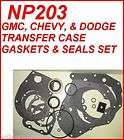NP203 GM DODGE CHEVY TRANSFER CASE GASKET & SEAL KIT