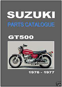 SUZUKI Parts Manual GT500 1976 & 1977 GT500A GT500B Replacement Spares 