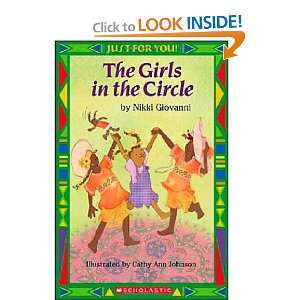   The Circle (9780439568616) Nikki Giovanni, Cathy Ann Johnson Books