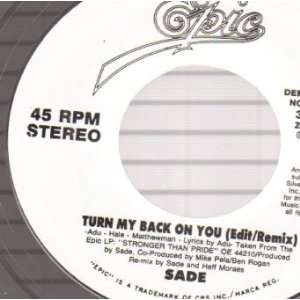  Turn My Back On You (Edit/Remix) SADE Music