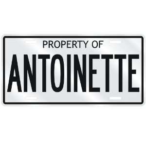   NEW  PROPERTY OF ANTOINETTE  LICENSE PLATE SIGN NAME