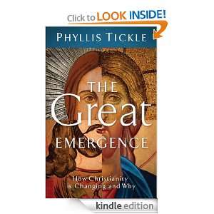 Great Emergence, The How Christianity Is Changing and Why (emersion 