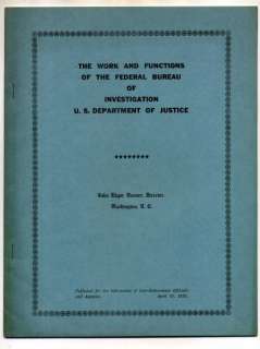 John Edgar HOOVER. The Work and Functions Of The Federal Bureau of 
