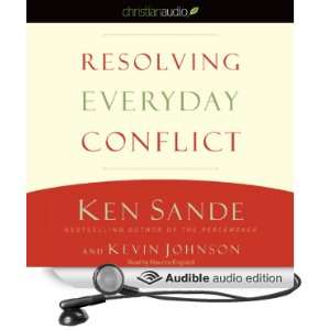  Resolving Everyday Conflict (Audible Audio Edition) Ken Sande 