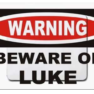  Warning Beware of Luke Mousepad