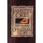 Bethany House Publishers Janette Okes Reflections on the Christmas 