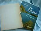 Le Rhone de Geneve a la Mediterranee Arthaud 1974 in French Ltd by J M 