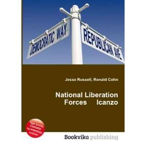  National Liberation Forces Icanzo Ronald Cohn Jesse 
