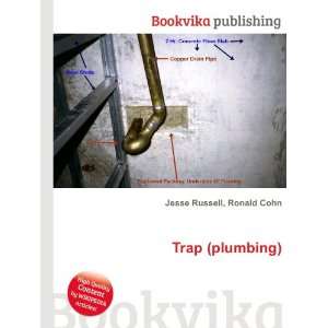  Trap (plumbing) Ronald Cohn Jesse Russell Books