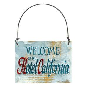 Hotel California Guest Room Sign Wood Welcome Relative  