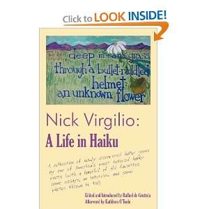   Nick VirgilioA Life in Haiku [Paperback] Nicholas A. Virgilio Books