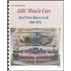   1968 1974 AMC Parts ID and Interchange Manual PAH Publishing Books