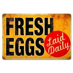  Eggs Laid Daily Vintaged Metal Sign