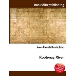  Kootenay River Ronald Cohn Jesse Russell Books