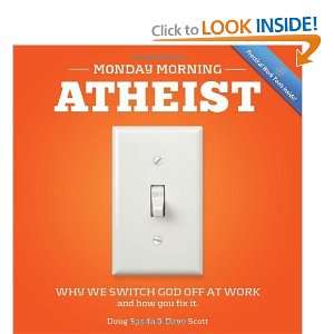  Monday Morning Atheist [Paperback] Doug Spada Books