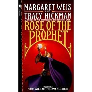  The Will of the Wanderer (Rose of the Prophet, Vol. 1 
