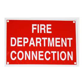 FIRE DEPARTMENT CONNECTION 6 x 4 ALUMINUM SPRINKLER IDENTIFICATION 