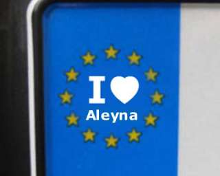 Aufkleber   I love Aleyna  