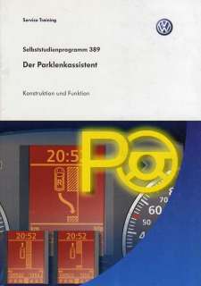 SSP 389 VW TIGUAN Parklenkassistent Studienhandbuch  