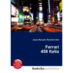  Ferrari 458 Italia Ronald Cohn Jesse Russell Books