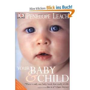 Your Baby and Child  Penelope Leach Englische Bücher