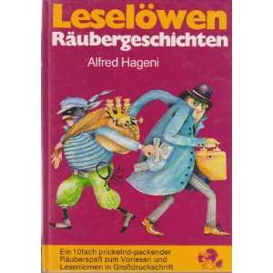   Räubergeschichten  Alfred Hageni, Rolf Rettich Bücher