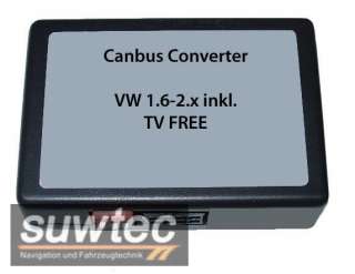 Can Bus Converter Konverter VW 1.6   2.x inkl. TV Free Freischaltung 