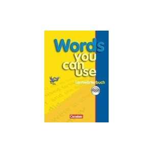 Words you can use   Neue Ausgabe Lernwörterbuch mit CD ROM 