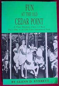Fun at the Old Cedar Point Ohio Amusement Park Signed  