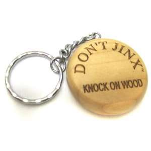  Dont Jinx Knock On Wood Wooden Key Chain 05 Office 