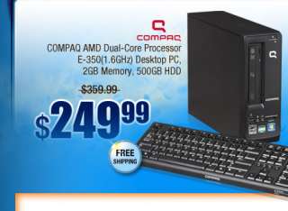 COMPAQ AMD Dual Core Processor E 350(1.6GHz) Desktop PC, 2GB Memory 