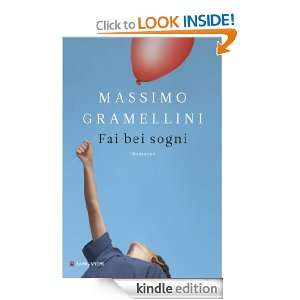 Fai bei sogni (La Gaja scienza) (Italian Edition) Massimo Gramellini 
