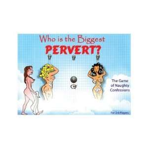  Whos the biggest pervert