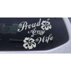 Proud Army Wife Hibiscus Flowers Military Car Window Wall Laptop Decal 